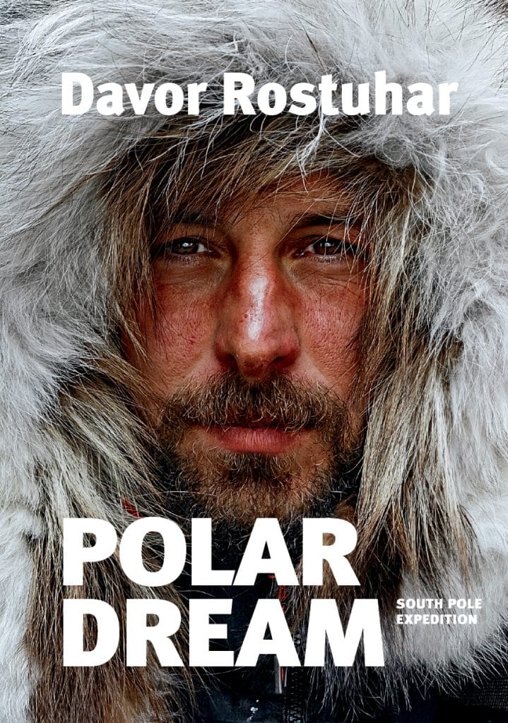 South Pole Expedition Polar Dream Davor Rostuhar