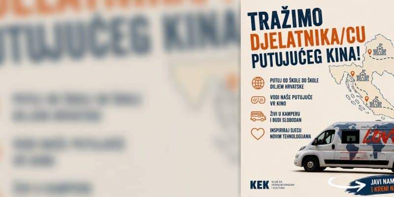 Oglas za posao djelatnik putujućeg VR kina KEK